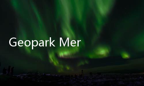 Geopark Meratus dan Kebumen Resmi Masuk UNESCO Global Geopark