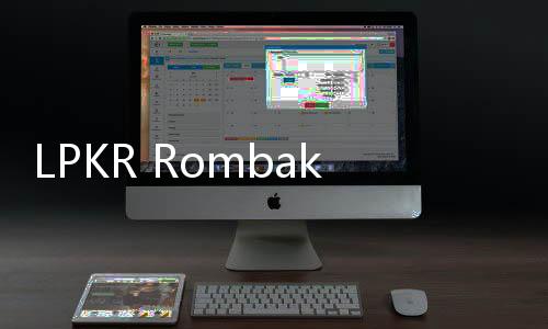 LPKR Rombak Jajaran Direksi
